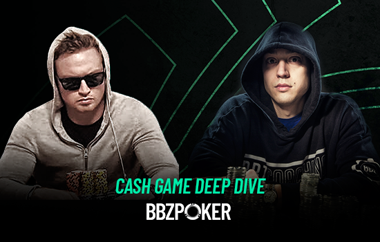 BBZ & bigstealer Cash Game Deep Dive